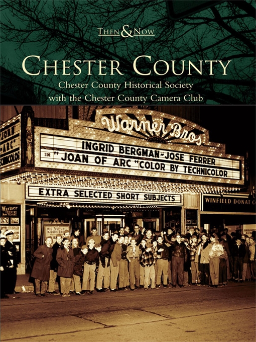 Title details for Chester County by Chester County Historical Society - Available